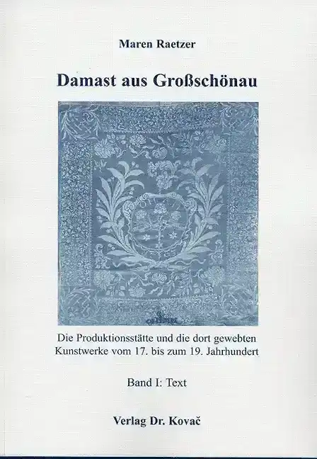 Damast aus Großschönau (Dissertation)