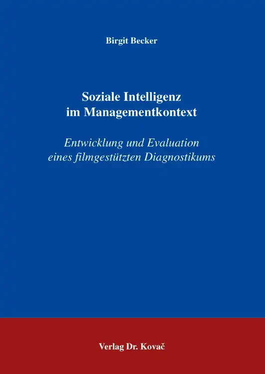 Doktorarbeit: Soziale Intelligenz im Managementkontext