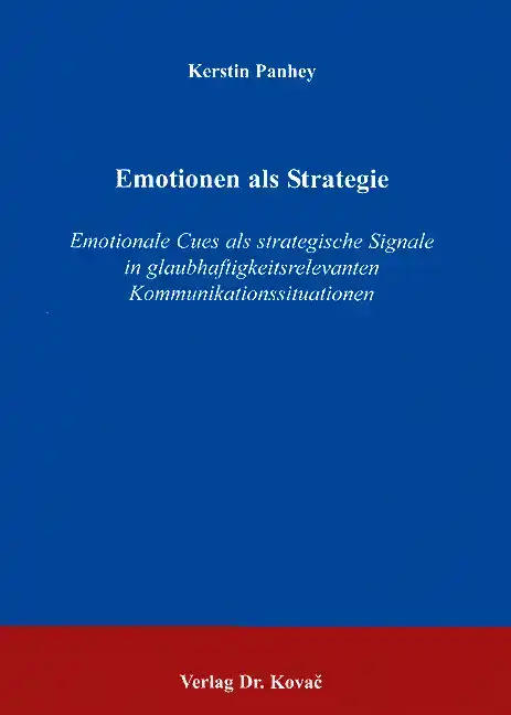 Emotionen als Strategie (Dissertation)