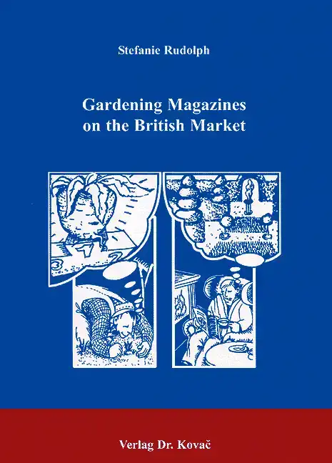 Gardening Magazines on the British Market (Dissertation)