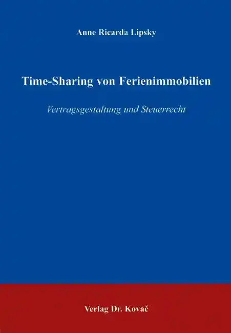 Dissertation: Time-Sharing von Ferienimmobilien