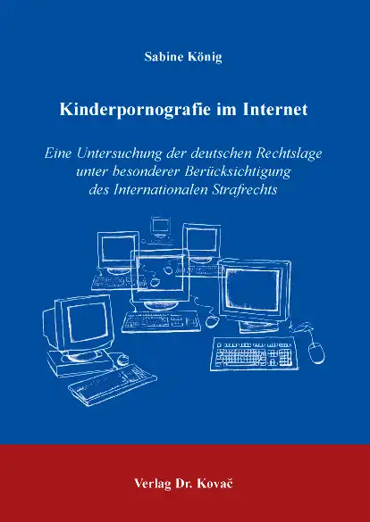 Kinderpornografie im Internet (Dissertation)