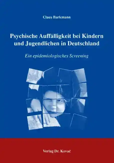  Doktorarbeit: Psychische Auffälligkeit bei Kindern und Jugendlichen in Deutschland