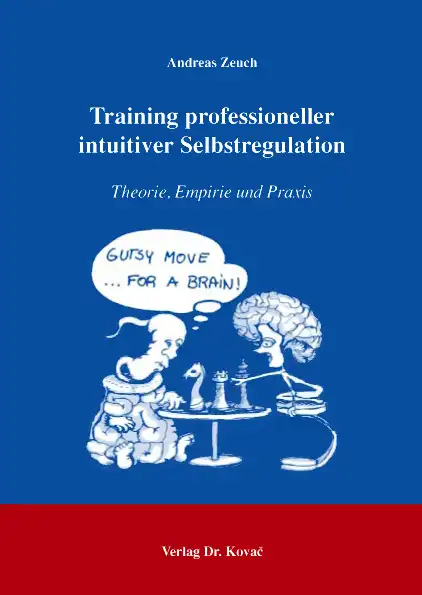 Training professioneller intuitiver Selbstregulation (Doktorarbeit)