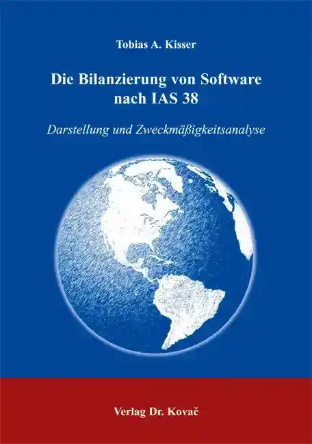  Doktorarbeit: Die Bilanzierung von Software nach IAS 38