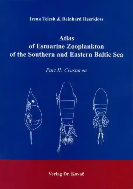 Forschungsarbeit: Atlas of Estuarine Zooplankton of the Southern and Eastern Baltic Sea