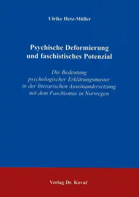 Psychische Deformierung und faschistisches Potenzial (Doktorarbeit)