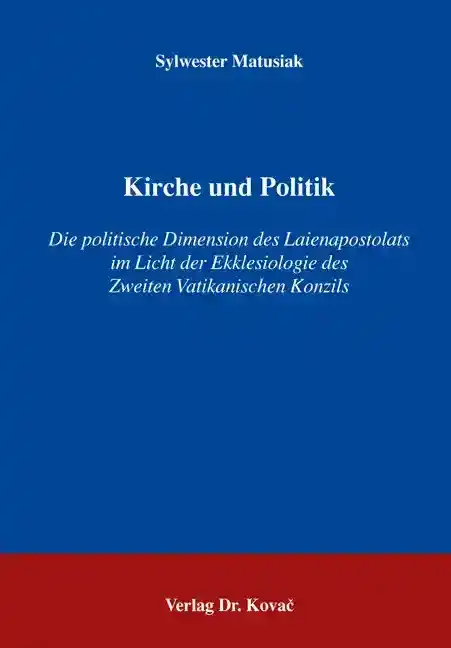  Dissertation: Kirche und Politik