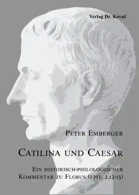 Doktorarbeit: Catilina und Caesar