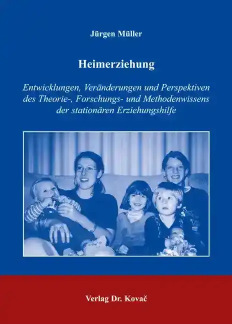 Heimerziehung (Dissertation)