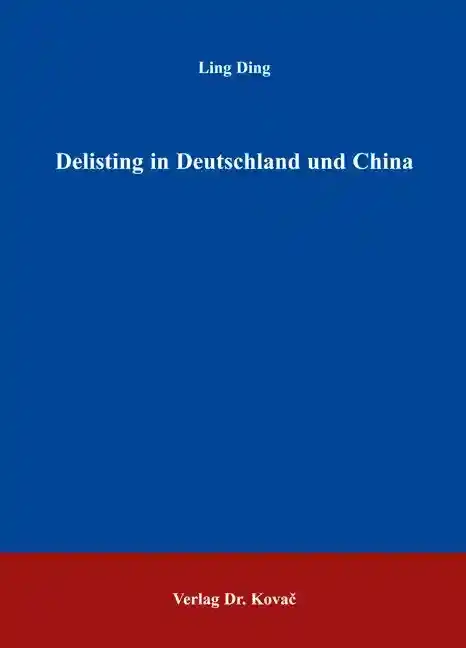 Delisting in Deutschland und China (Dissertation)