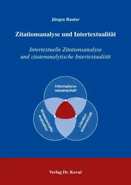 Zitationsanalyse und Intertextualität (Dissertation)