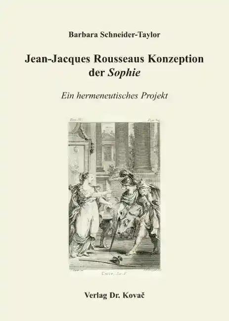  Forschungsarbeit: JeanJacques Rousseaus Konzeption der „Sophie“