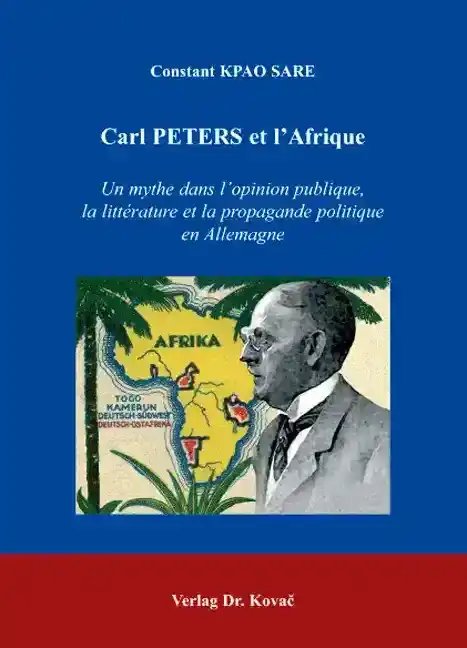 Carl PETERS et l‘Afrique (Dissertation)
