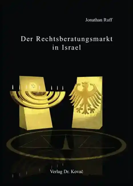 Dissertation: Der Rechtsberatungsmarkt in Israel