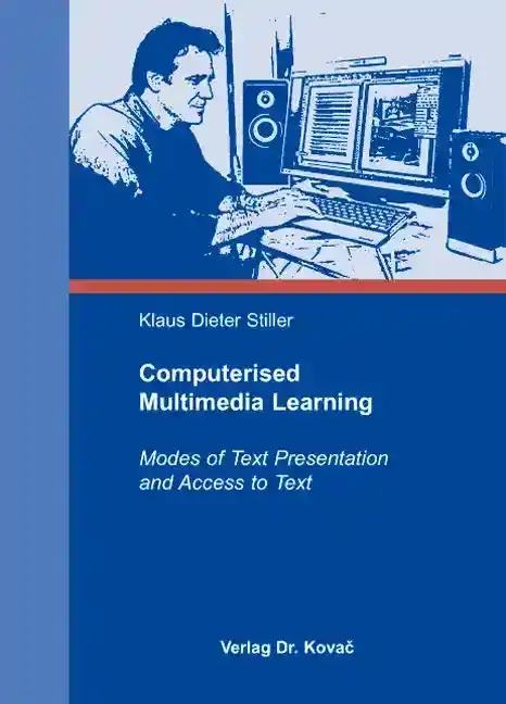 Habilitation: Computerised Multimedia Learning