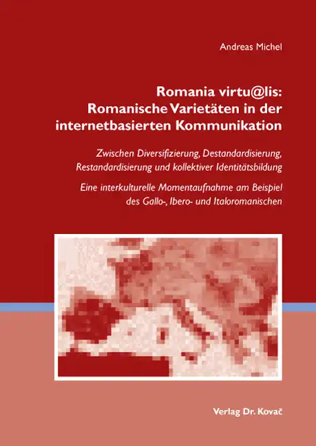 Cover: Romania virtu@lis: Romanische Varietäten in der internetbasierten Kommunikation