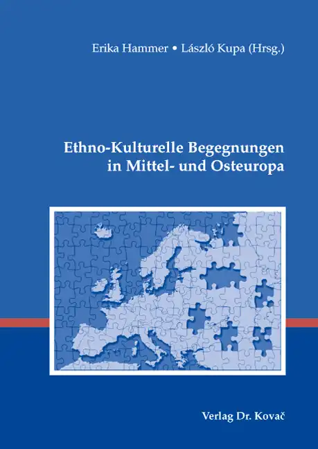  Sammelband: EthnoKulturelle Begegnungen in Mittel und Osteuropa
