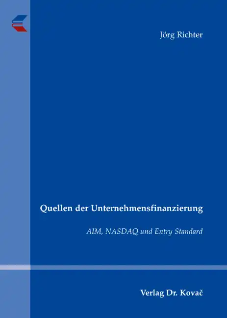 Quellen der Unternehmensfinanzierung (Dissertation)