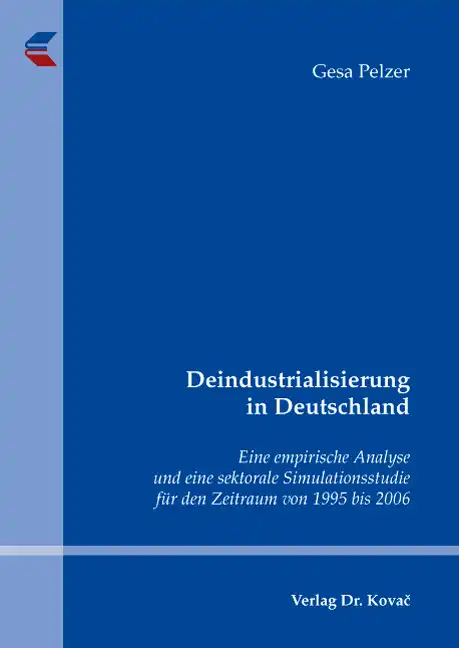 Deindustrialisierung in Deutschland (Doktorarbeit)