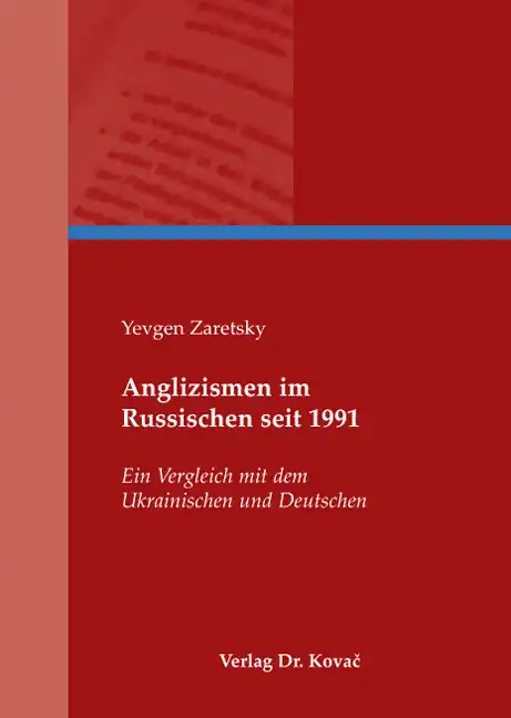 Anglizismen im Russischen seit 1991 (Doktorarbeit)
