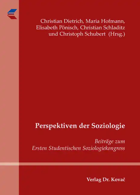 Perspektiven der Soziologie (Tagungsband)