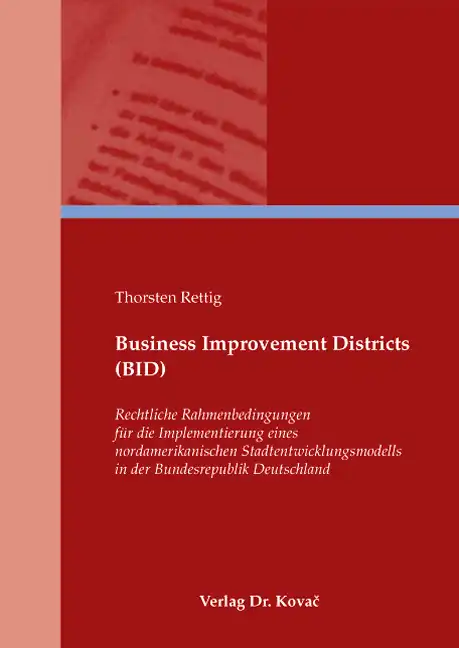  Doktorarbeit: Business Improvement Districts (BID)