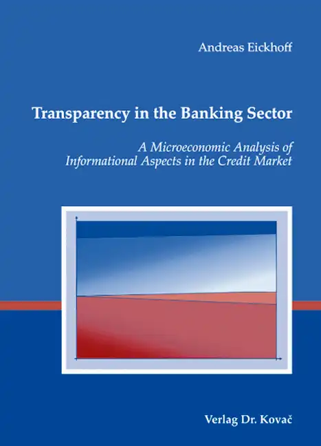Doktorarbeit: Transparency in the Banking Sector