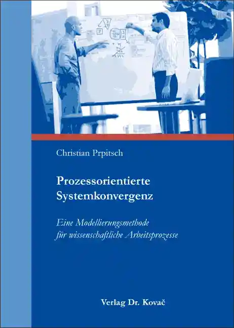 Cover: Prozessorientierte Systemkonvergenz