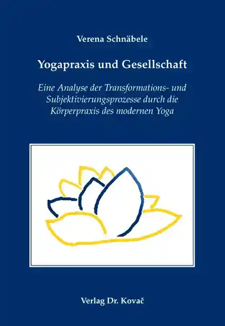 Yogapraxis und Gesellschaft (Doktorarbeit)