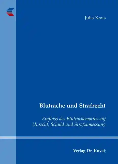 Cover: Blutrache und Strafrecht