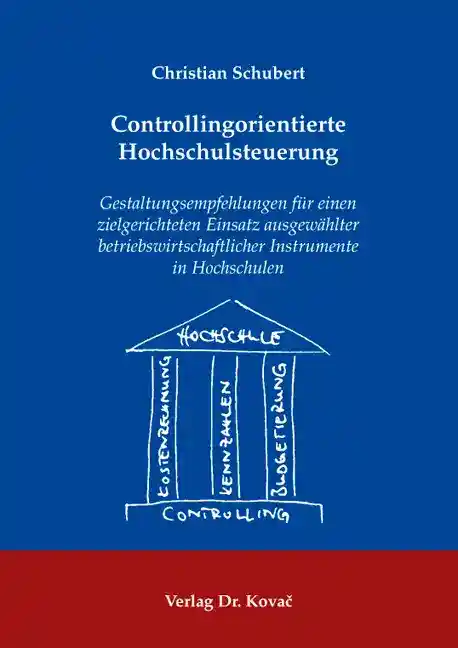 Cover: Controllingorientierte Hochschulsteuerung