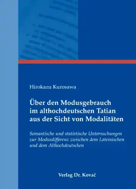 Cover: Über den Modusgebrauch im althochdeutschen Tatian aus der Sicht von Modalitäten