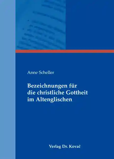 Cover: Bezeichnungen für die christliche Gottheit im Altenglischen