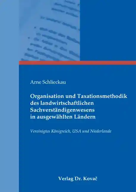 Cover: Organisation und Taxationsmethodik des landwirtschaftlichen Sachverständigenwesens in ausgewählten Ländern