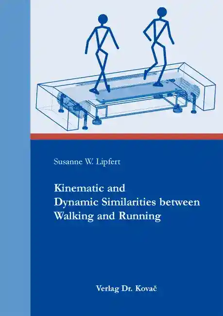 Kinematic and Dynamic Similarities between Walking and Running (Dissertation)