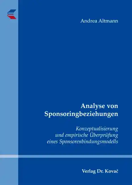 Doktorarbeit: Analyse von Sponsoringbeziehungen