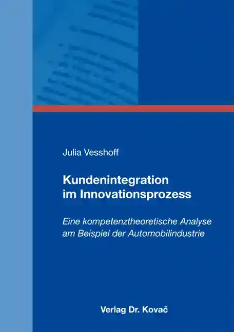 Cover: Kundenintegration im Innovationsprozess