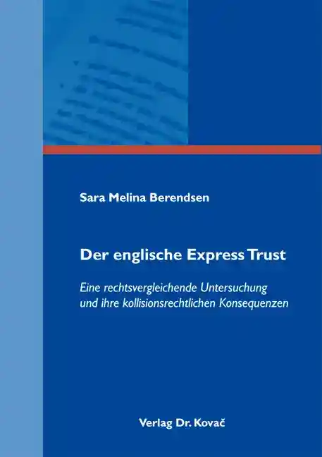 Dissertation: Der englische Express Trust