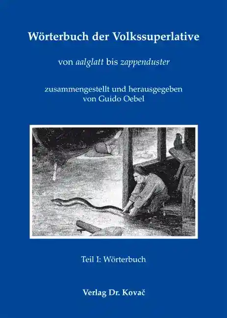 Cover: Wörterbuch der Volkssuperlative