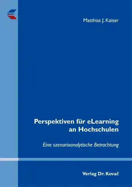 Cover: Perspektiven für eLearning an Hochschulen