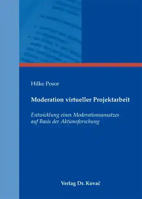 Cover: Moderation virtueller Projektarbeit