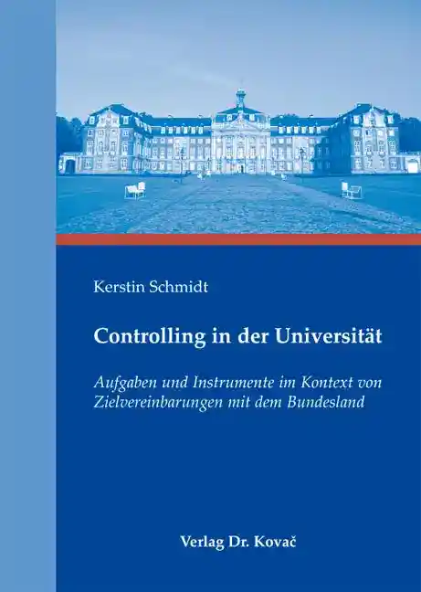 Controlling in der Universität (Dissertation)