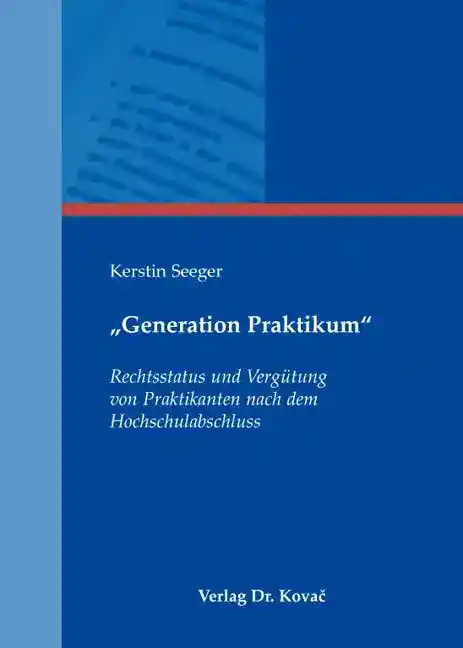 „Generation Praktikum“ (Dissertation)