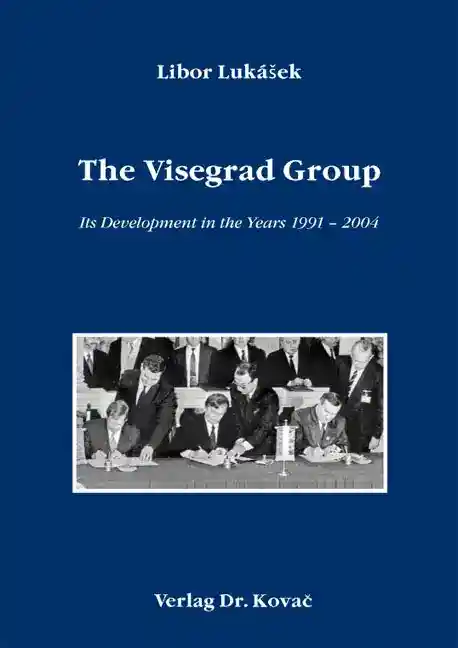 The Visegrad Group (Dissertation)