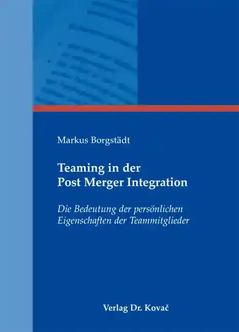 Cover: Teaming in der Post Merger Integration