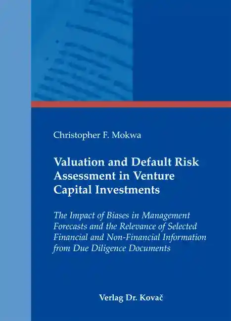 Cover: Valuation and Default Risk Assessment in Venture Capital Investments