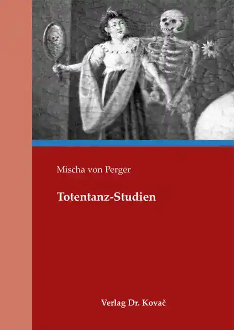 Totentanz-Studien (Sammelband)