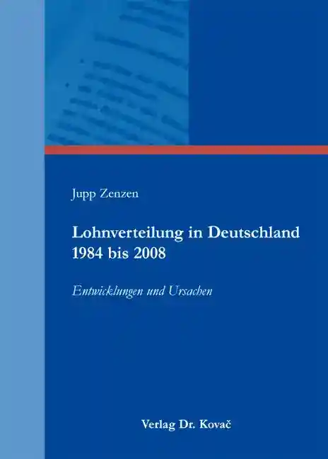 Cover: Lohnverteilung in Deutschland 1984 bis 2008