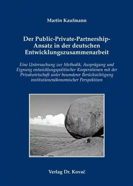 Cover: Der Public-Private-Partnership-Ansatz in der deutschen Entwicklungszusammenarbeit